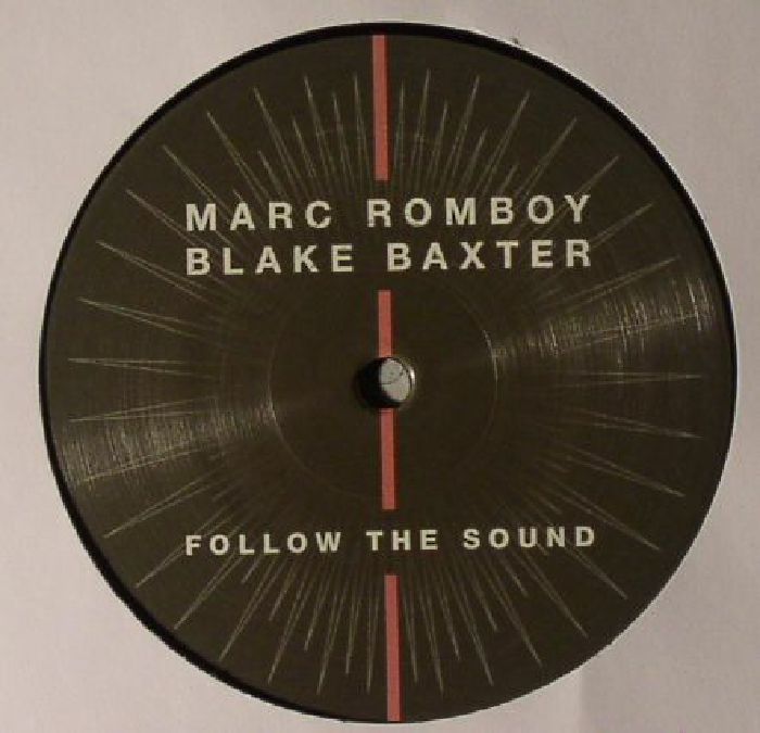 Marc Romboy | Blake Baxter Follow The Sound