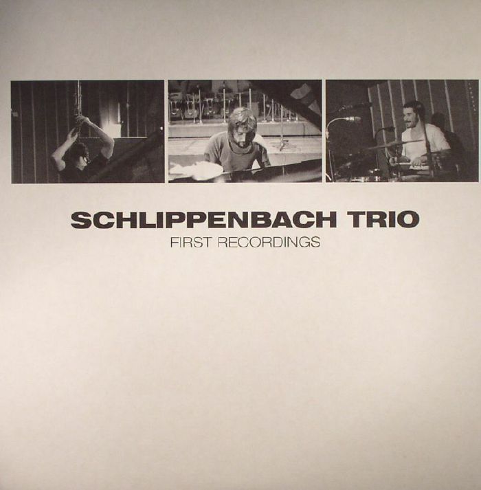 Schlippenbach Trio First Recordings