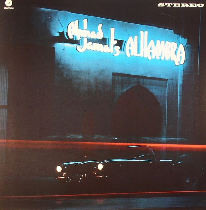 Ahmad Jamal Trio Ahmad Jamals Alhambra (stereo) (remastered)