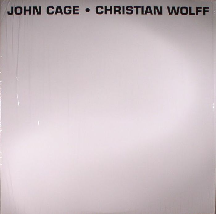 John Cage | Christian Wolff John Cage Christian Wolff (reissue)