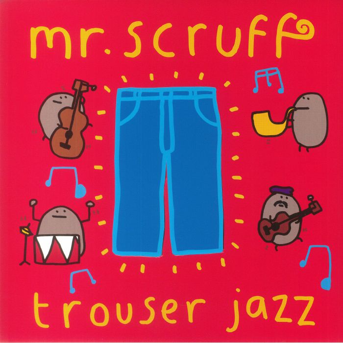 Mr Scruff Trouser Jazz (20th Anniversary Deluxe Edition)
