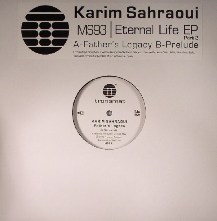 Karim Sahraoui Eternal Life EP Part 2