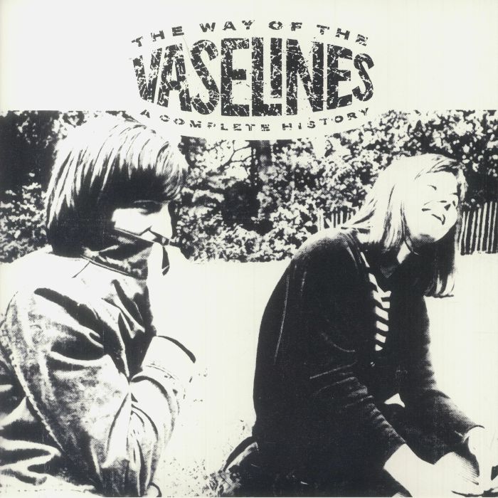 The Vaselines The Way Of The Vaselines
