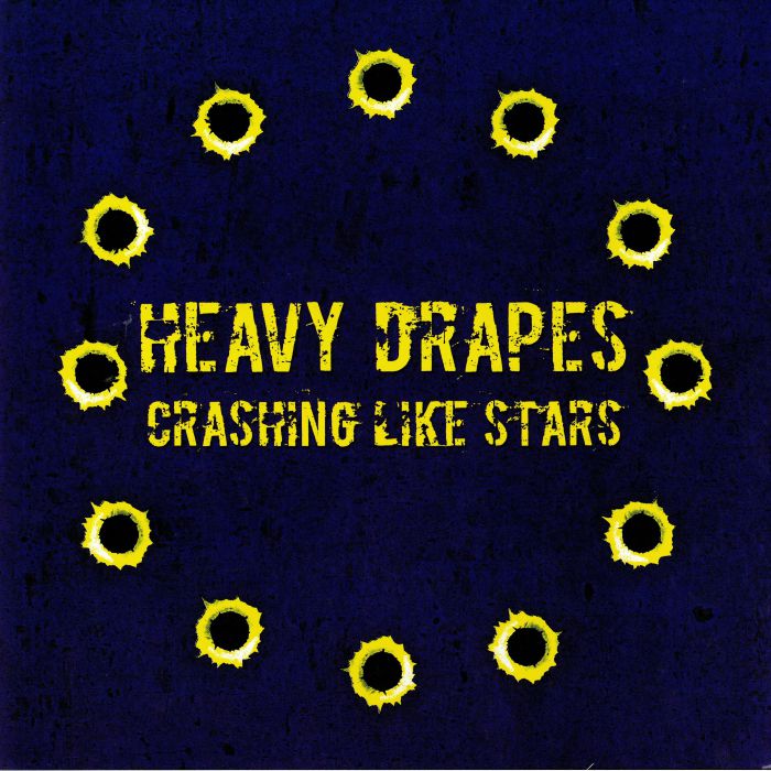 Heavy Drapes Crashing Like Stars (Record Store Day 2019)
