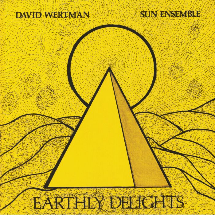David Wertman | Sun Ensemble Earthly Delights