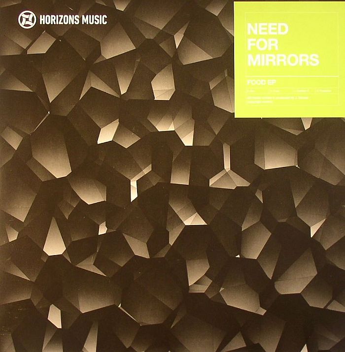 Need For Mirrors Food EP