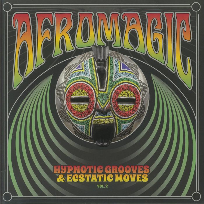 Various Artists Afromagic: Hypnotic Grooves and Ecstatic Moves Vol 2