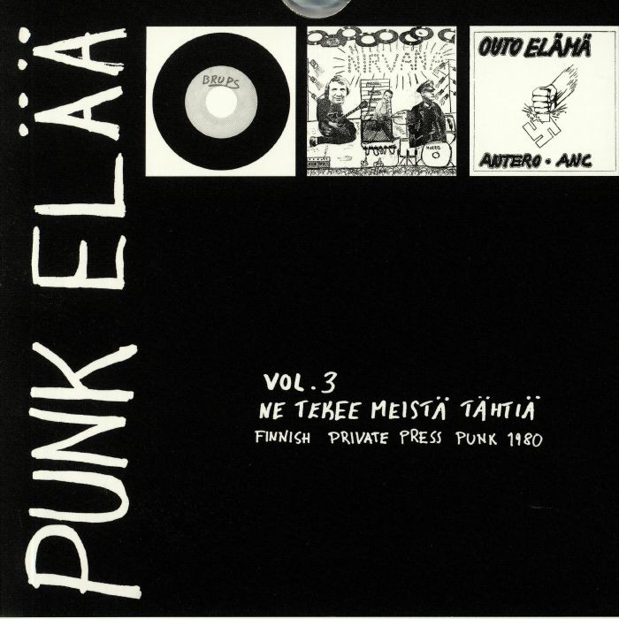 Brups | Nirvana | Outo Elama Punk Elaa Vol 3: Ne Tekee Meista Tahtia