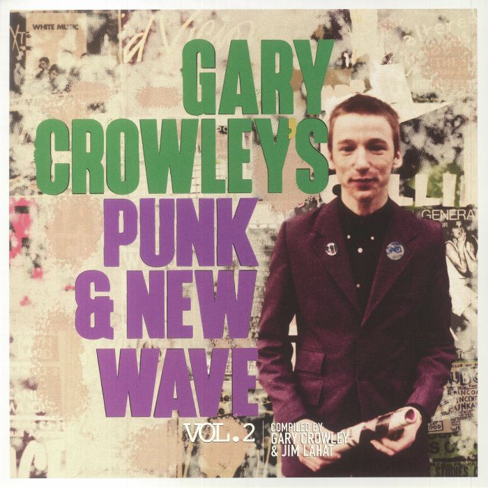 Various Artists Gary Crowleys Punk and New Wave Vol 2