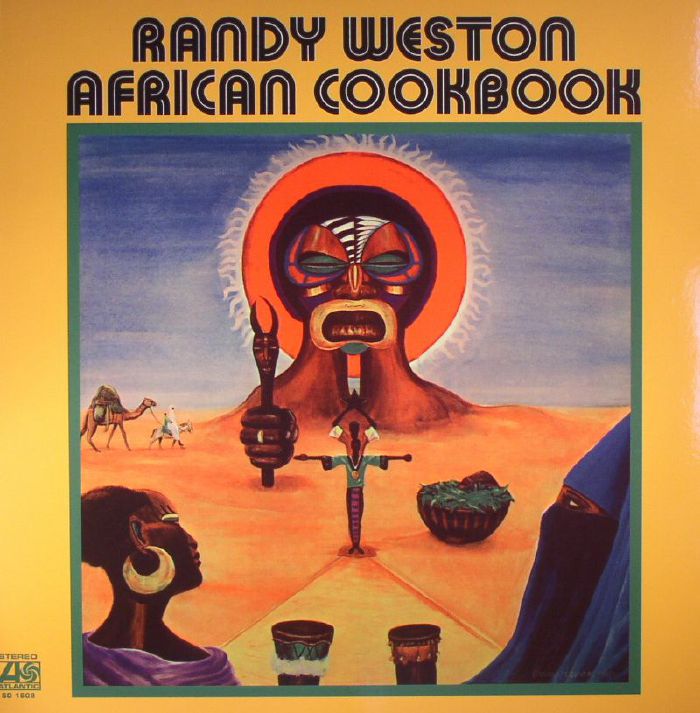 Randy Weston African Cookbook (remastered)