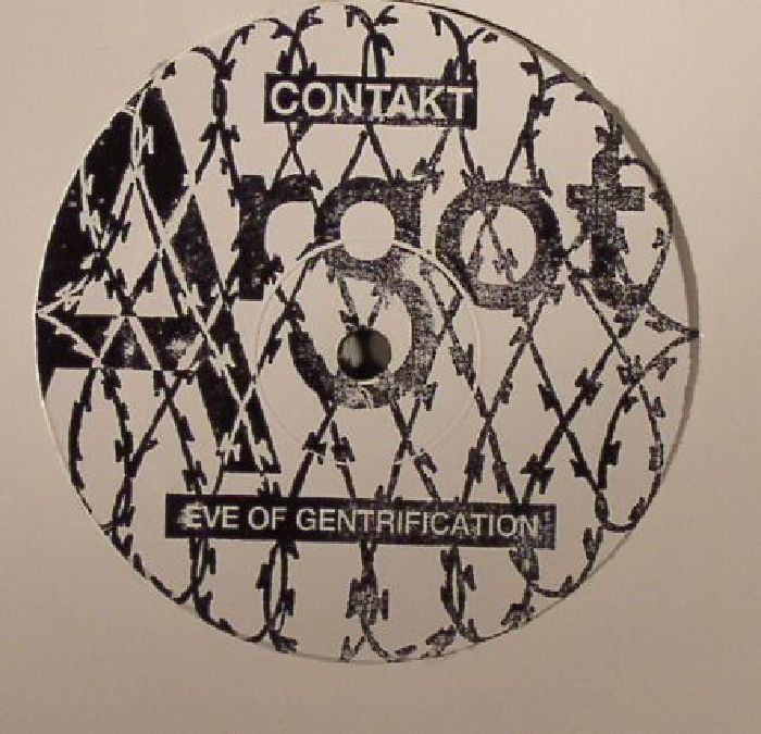 Contakt – Eve Of Gentrification vinyl cover