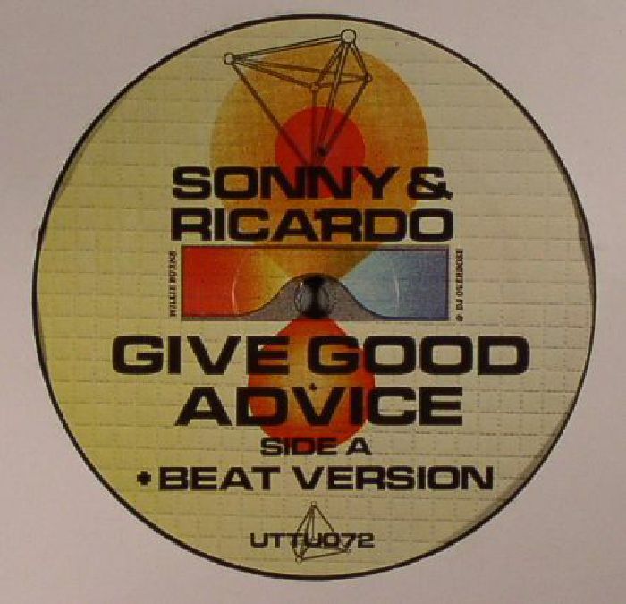 Willie Burns | DJ Overdose Sonny and Ricardo Give Good Advice
