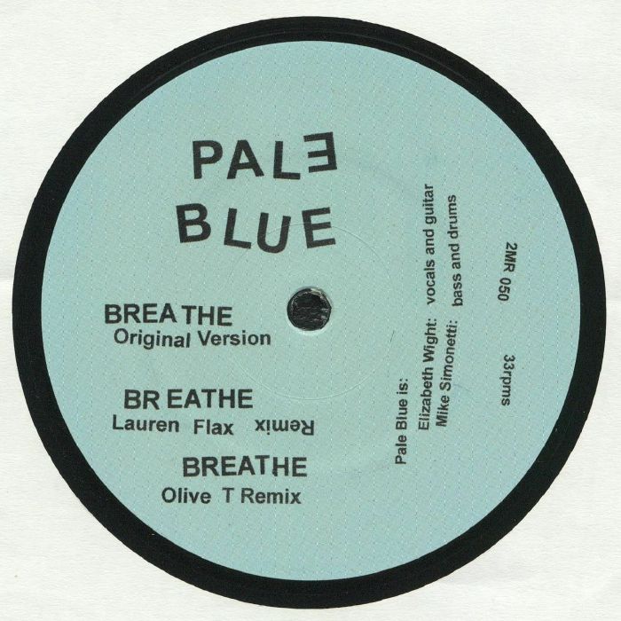 Pale Blue Breathe