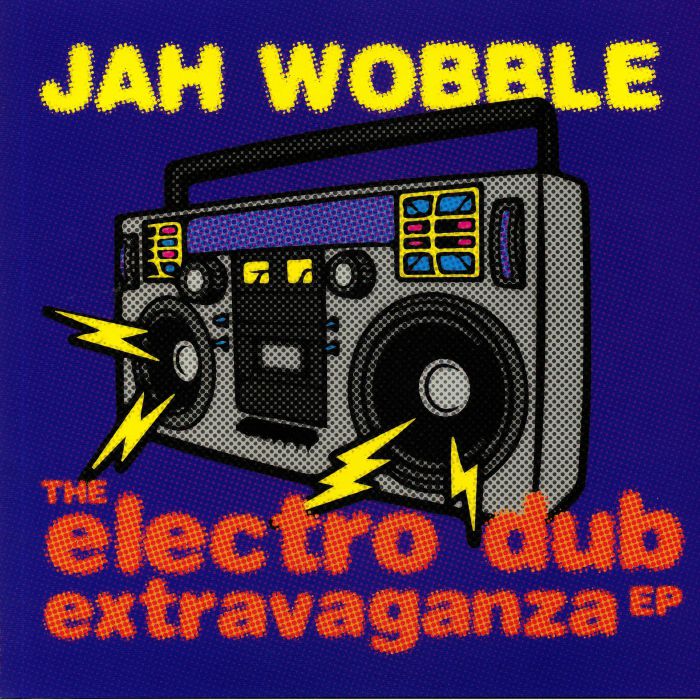 Jah Wobble The Electro Dub Extravaganza EP (Record Store Day 2019)