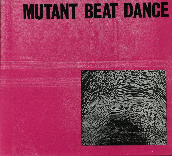 Mutant Beat Dance Mutant Beat Dance
