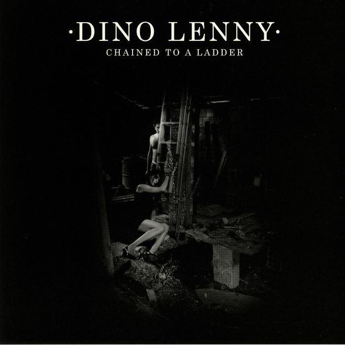 Dino Lenny Chained To A Ladder