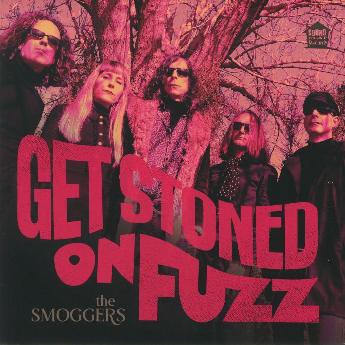 The Smoggers Get Stoned On Fuzz
