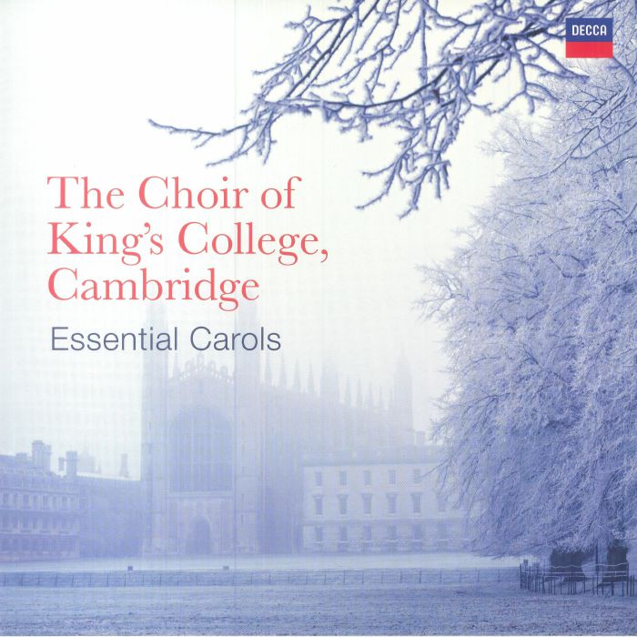 The Choir Of Kings College Cambrdige Essential Carols