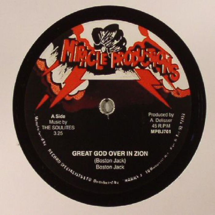 Boston Jack Great God Over In Zion