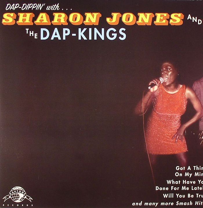 Sharon and The Dap Kings Jones Dap Dippin With Sharon Jones and The Dap Kings (remastered)