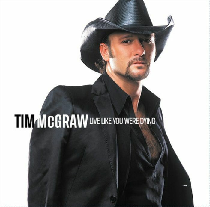 Tim Mcgraw Live Like You Were Dying (20th Anniversary Edition)