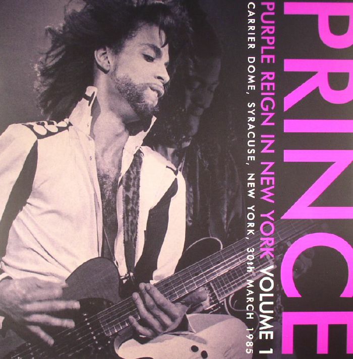 Prince Purple Reign In New York Volume 1: Carrier Dome Syracuse  New York 30th March 1985