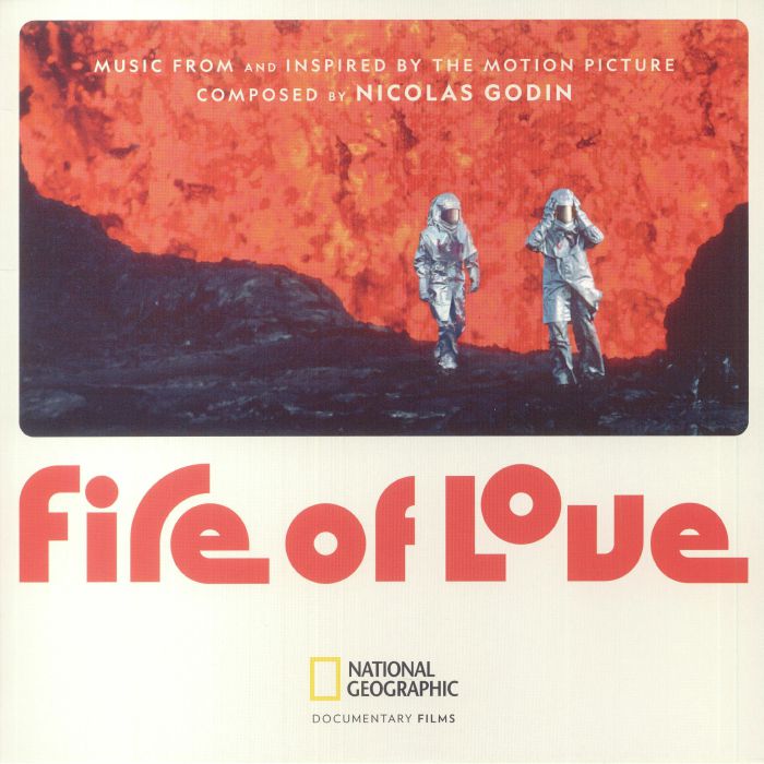 Nicolas Godin Fire Of Love: Music From and Inspired By The Motion Picture (Soundtrack)
