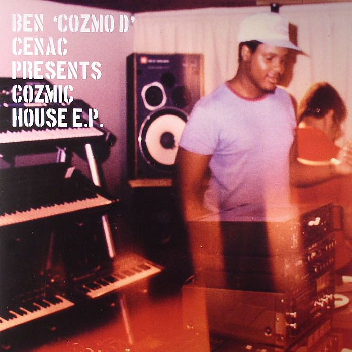 Ben Cozmo D Cenac – Cozmic House EP vinyl cover
