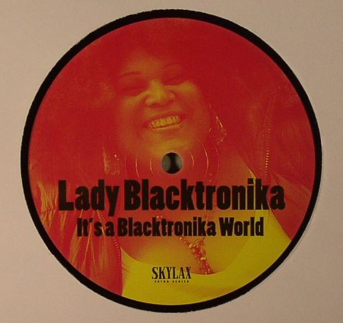 Lady Blacktronika Its A Blacktronika World