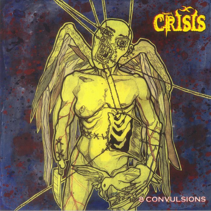 Crisis 8 Convulsions (30th Anniversary Edition)