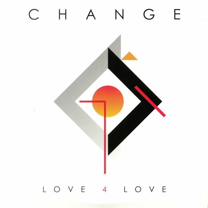 Change – Love 4 Love vinyl cover