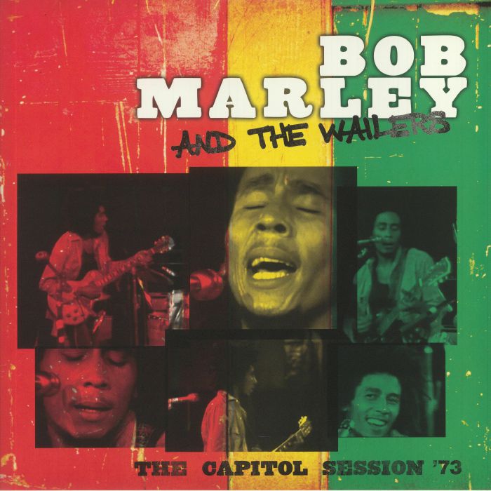 Bob Marley and The Wailers The Capitol Session 73