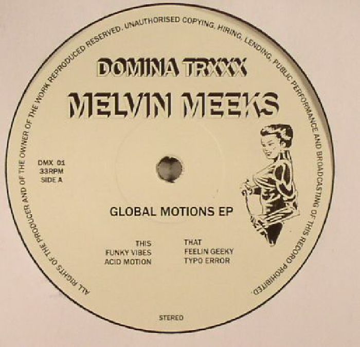 Melvin Meeks Global Motions EP