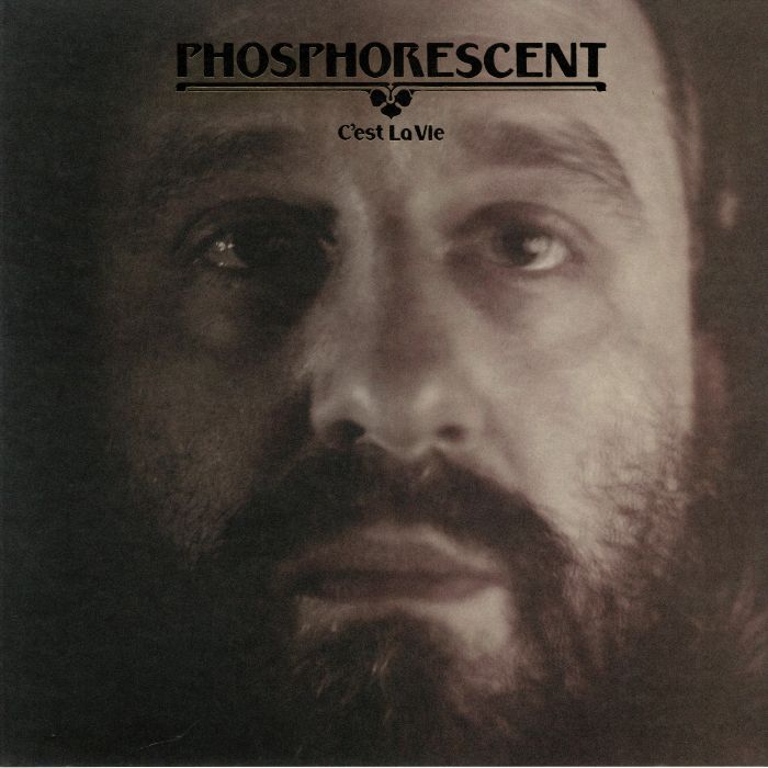 Phosphorescent – Cest La Vie vinyl cover