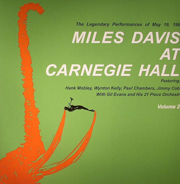 Miles Davis Miles Davis At The Carnegie Hall Vol 2: The Legendary Performances Of May 19 1961 (reissue)