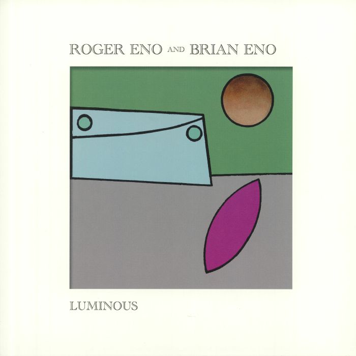 Roger Eno | Brian Eno Luminous