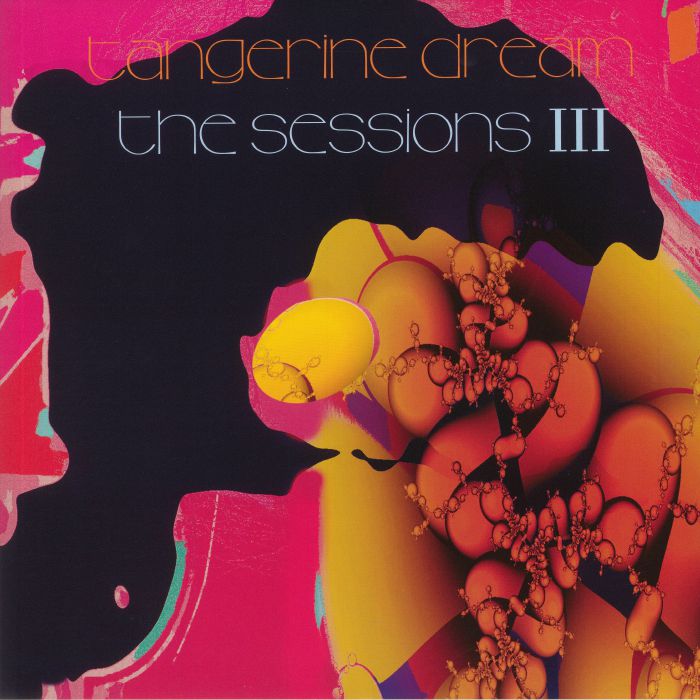 Tangerine Dream The Sessions III