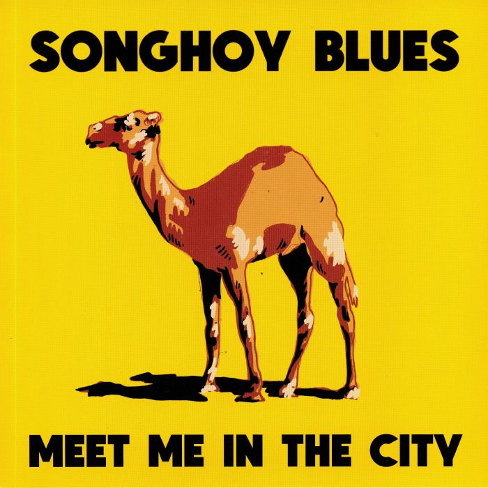 Songhoy Blues Meet Me In The City