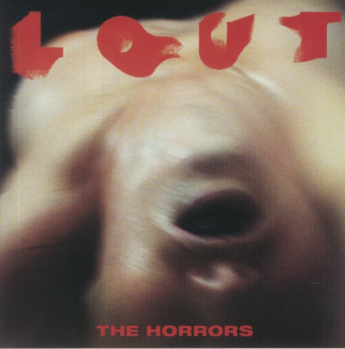 The Horrors Lout