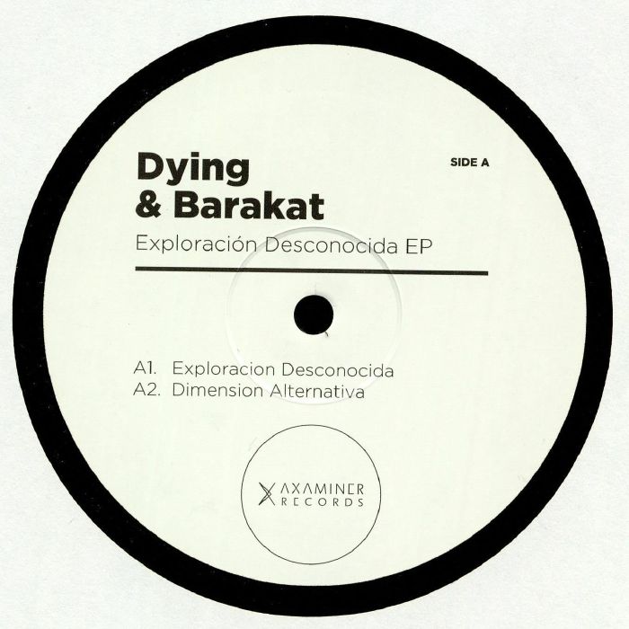 Dying and Barakat Exploracion Desconocida EP