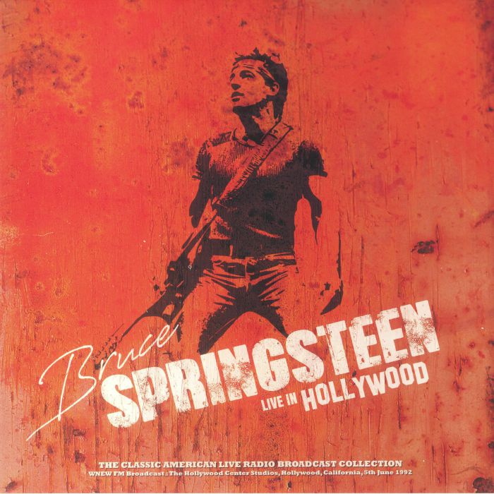 Bruce Springsteen WNEW FM Broadcast: The Hollywood Center Studios 5th June 1992