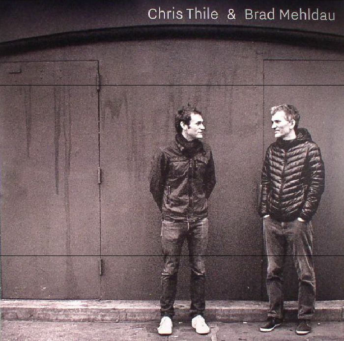 Chris Thile | Brad Mehldau Chris Thile and Brad Mehldau
