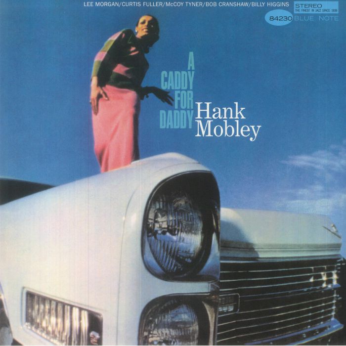 Hank Mobley A Caddy For Daddy (Blue Note Tone Poet Series)