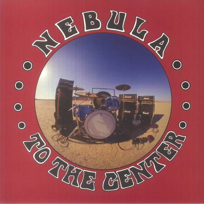 Nebula – To The Center vinyl cover