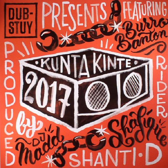 Burro Banton | Rider Shafique | Shanti D | DJ Madd – Kunta Kinte 2017 vinyl cover