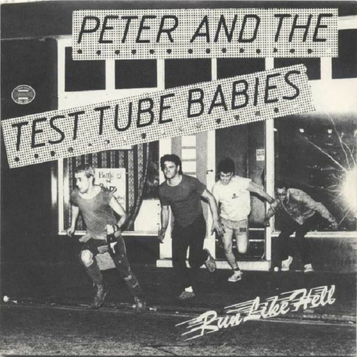 Peter and The Test Tube Babies Run Like Hell