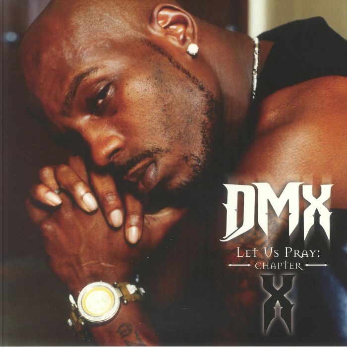 Dmx Let Us Pray: Chapter X