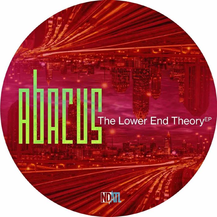 Abacus The Lower End Theory EP