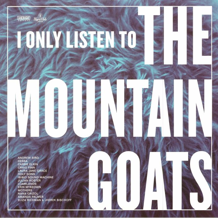 Various Artists I Only Listen To The Mountain Goats: All Hail West Texas