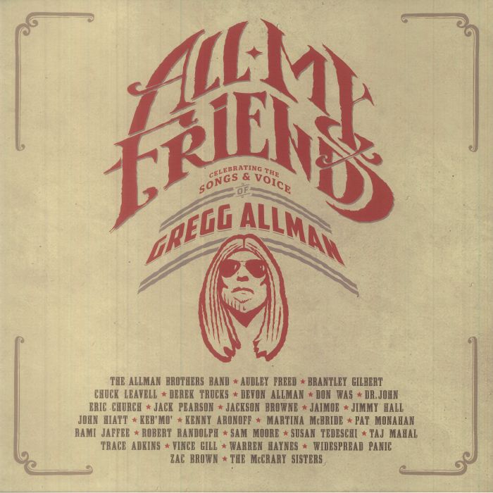 Various Artists – All My Friends: Celebrating The Songs and Voice Of Gregg Allman vinyl cover